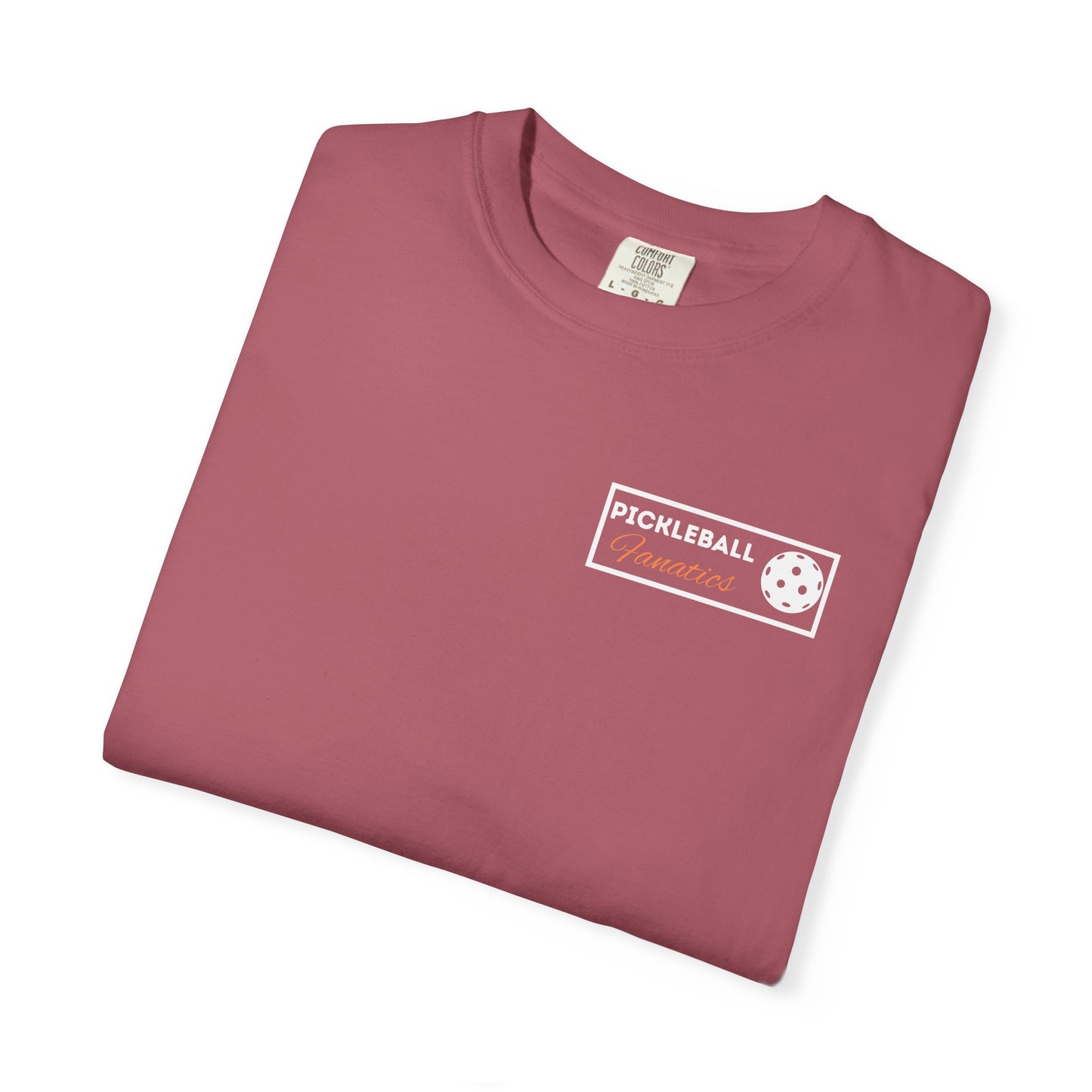 COMFORT COLORS- Pickleball Fanatics white logo T-Shirt