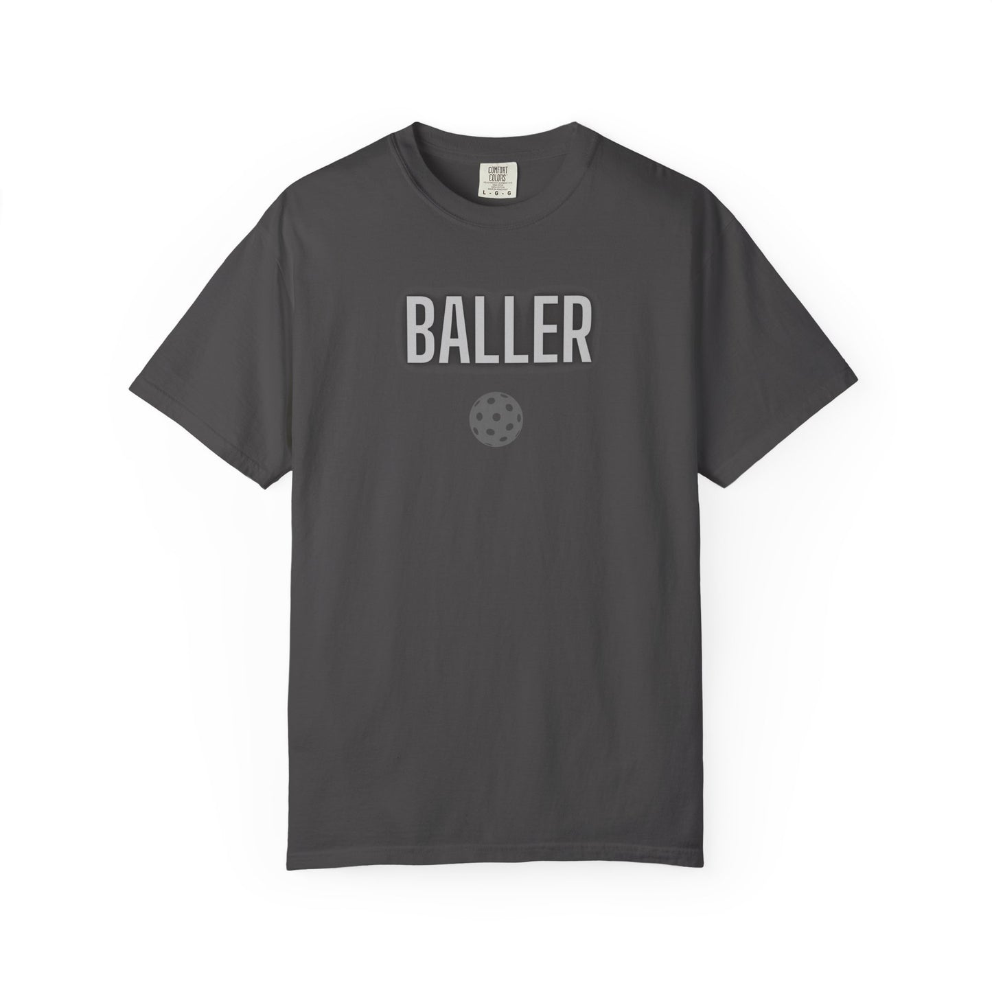 COMFORT COLORS- BALLER T-Shirt