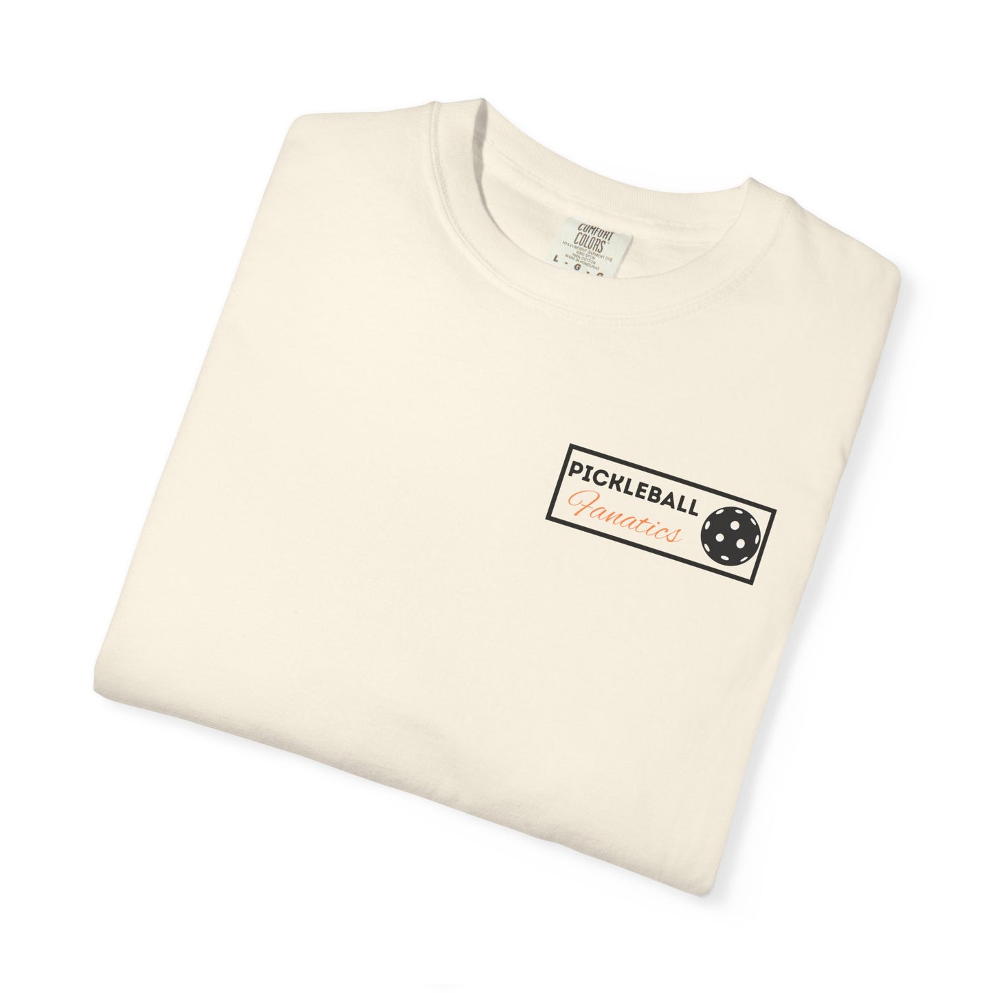 COMFORT COLORS- Pickleball Fanatics black logo T-Shirt