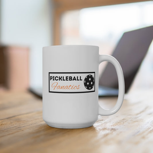 Pickleball Fanatics 15oz Mug - Perfect Gift for Players and Fans, Drinkware for Sports Lovers, Ideal for Birthdays and Celebrations