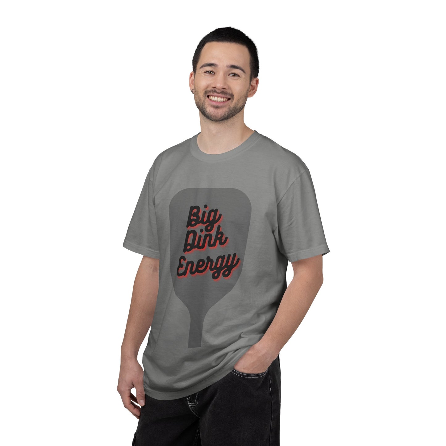 COMFORT COLORS- BIG DINK ENERGY T-Shirt