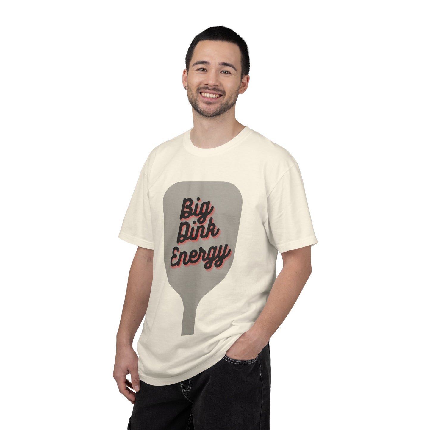 COMFORT COLORS- BIG DINK ENERGY T-Shirt