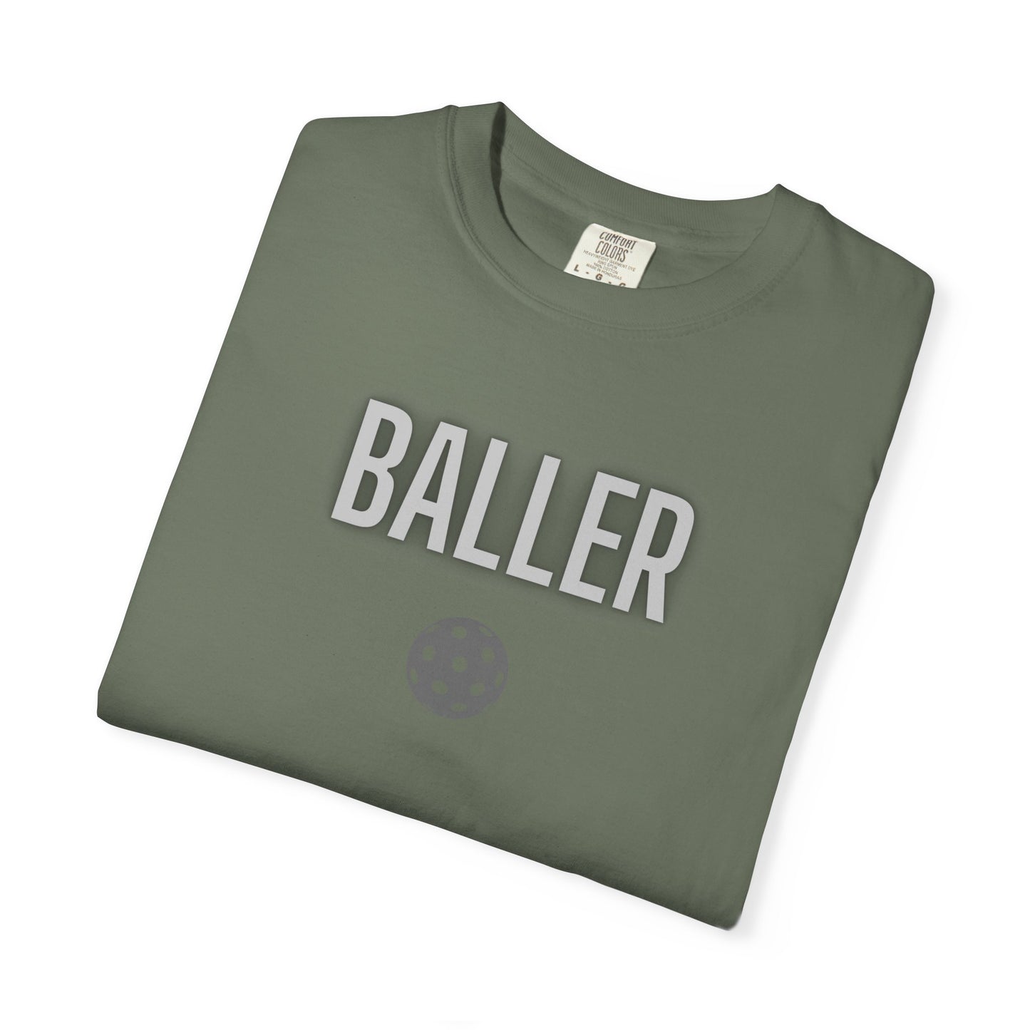 COMFORT COLORS- BALLER T-Shirt