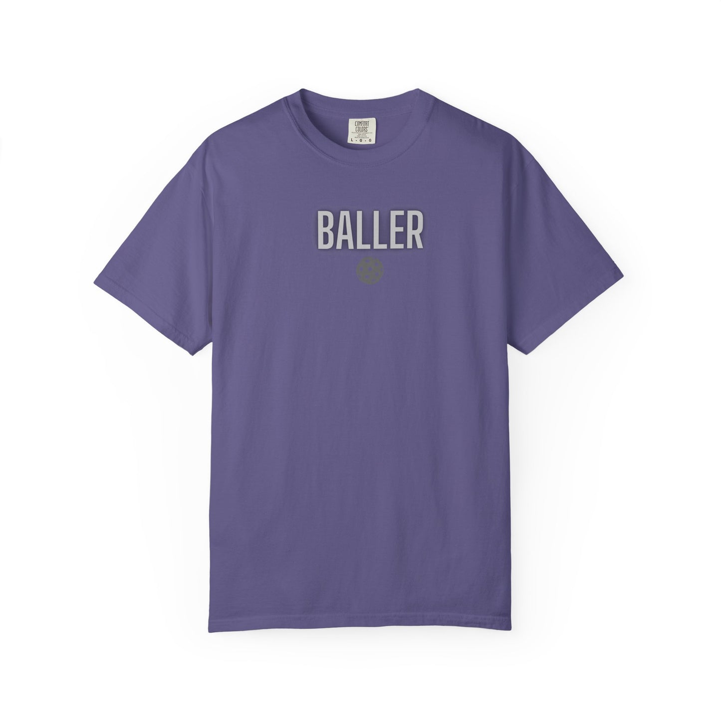 COMFORT COLORS- BALLER T-Shirt