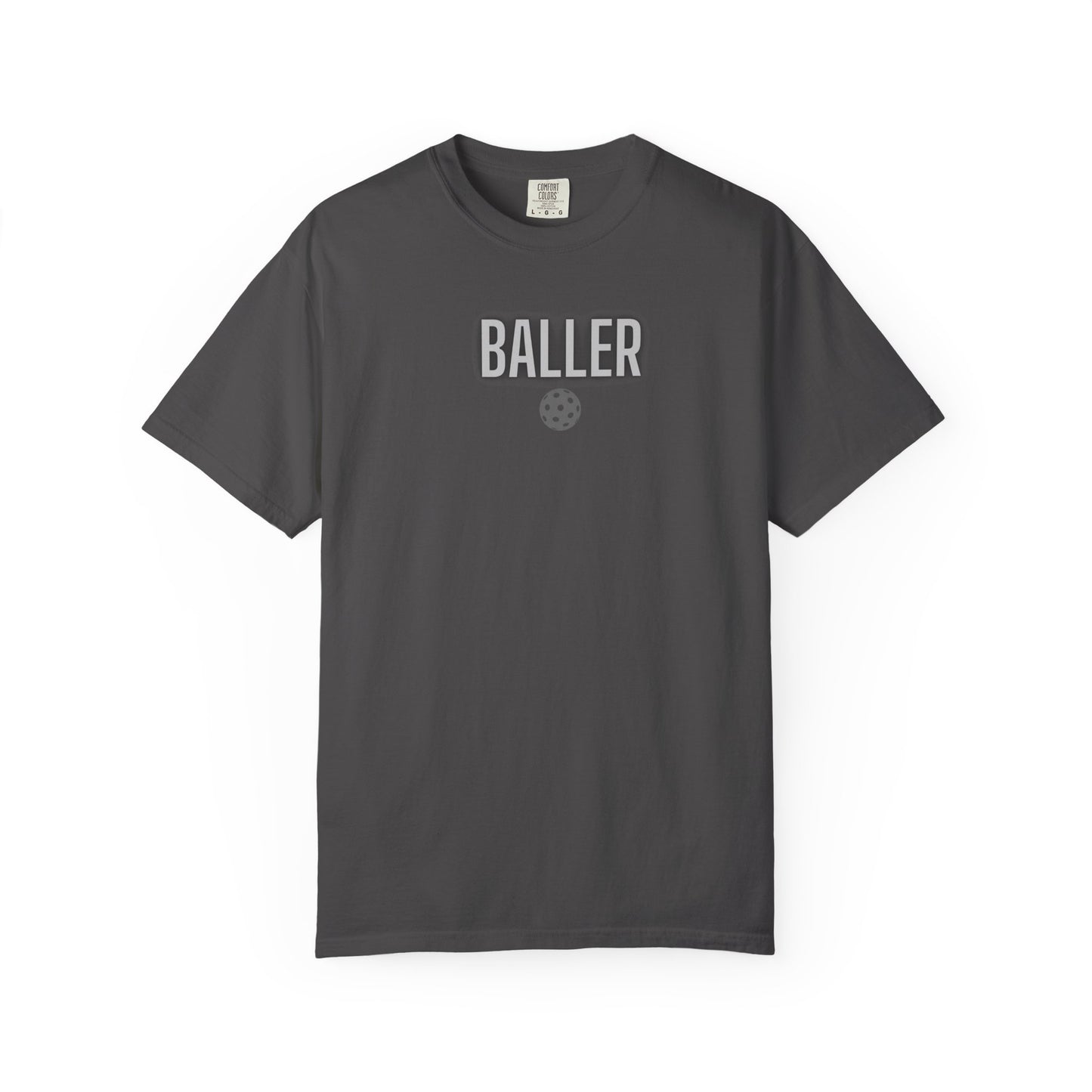 COMFORT COLORS- BALLER T-Shirt