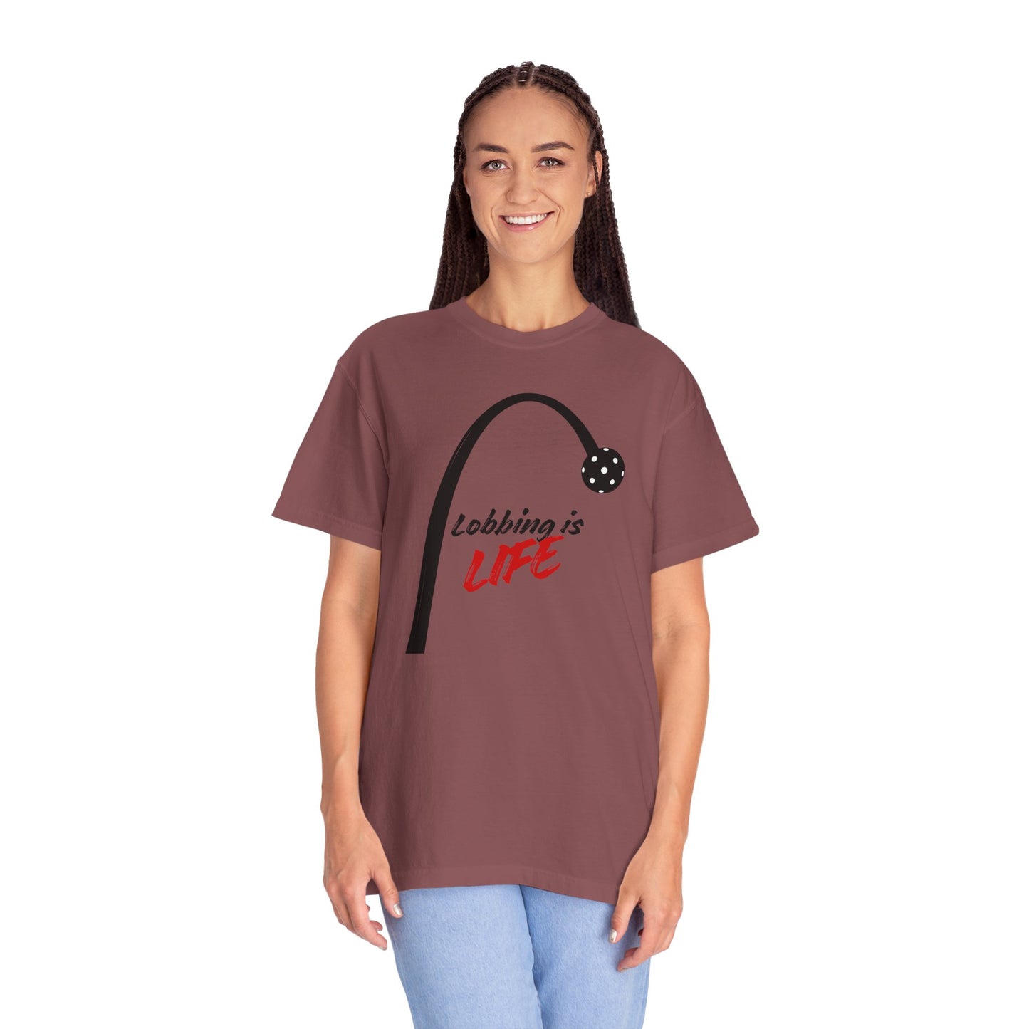 COMFORT COLORS T-Shirt — "Lobbing is Life"