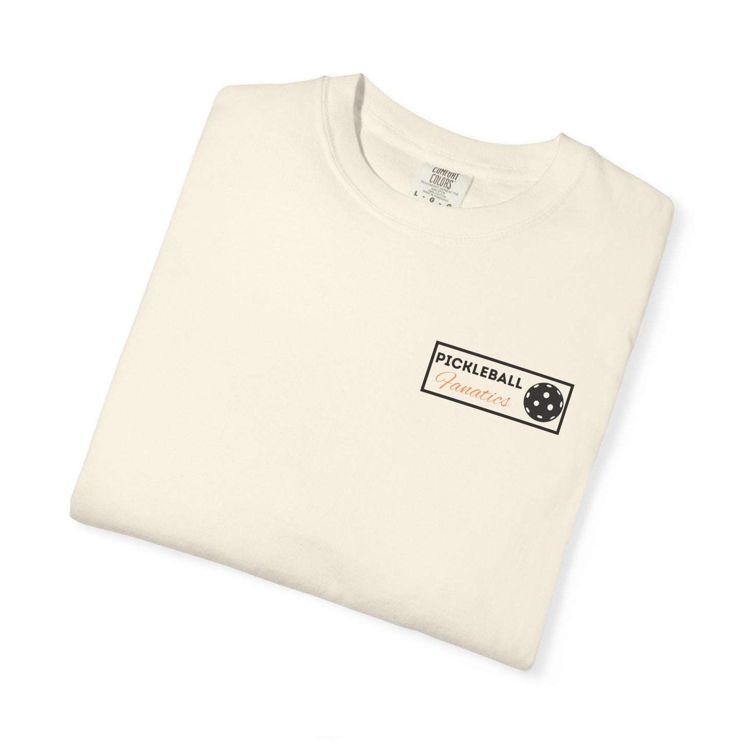 COMFORT COLORS- Pickleball Fanatics black logo T-Shirt