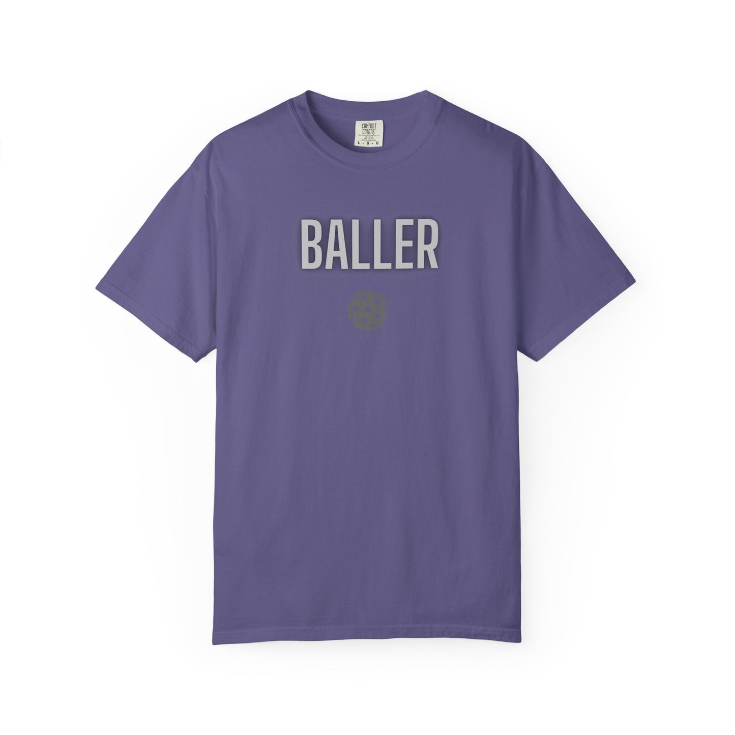 COMFORT COLORS- BALLER T-Shirt