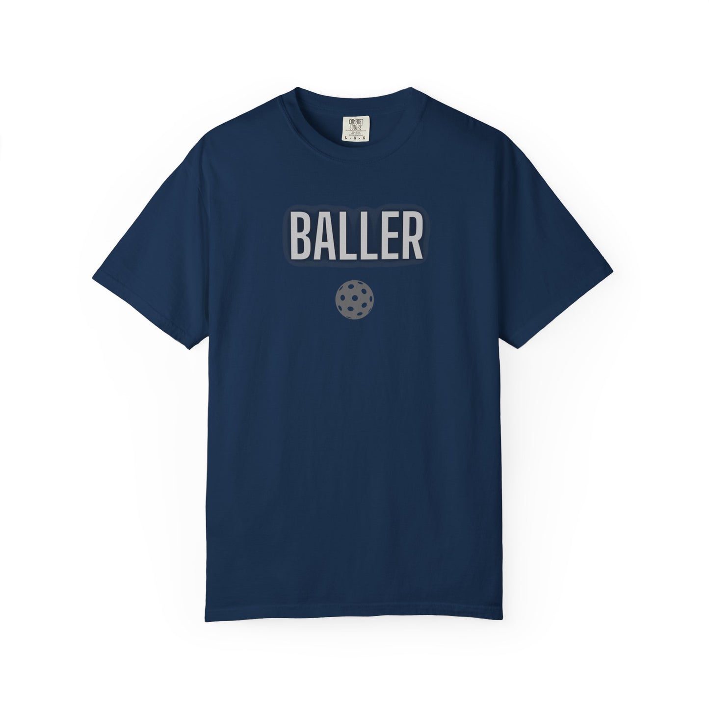 COMFORT COLORS- BALLER T-Shirt