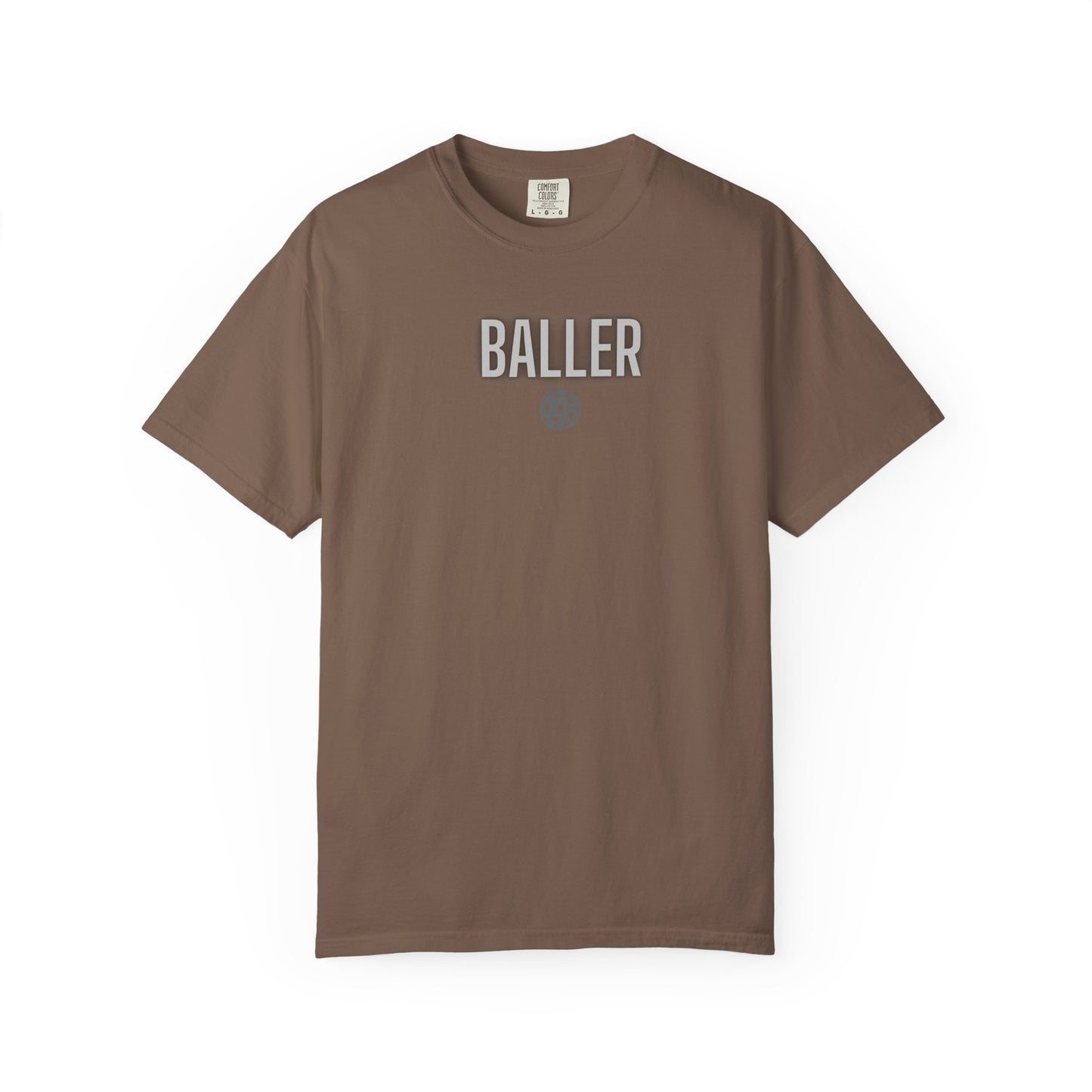 COMFORT COLORS- BALLER T-Shirt